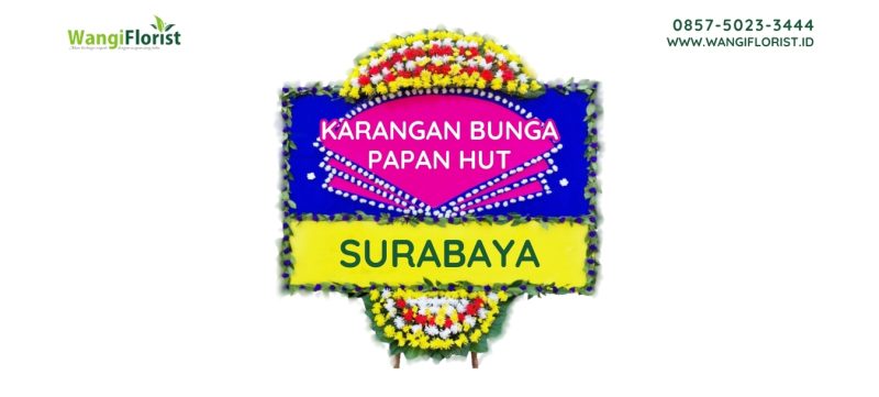 karangan bunga papan HUT Surabaya