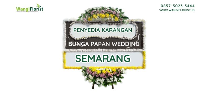 Karangan Bunga Papan Wedding Semarang