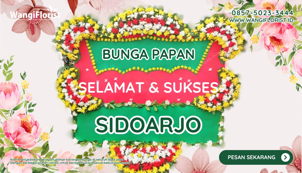 Karangan Bunga Papan Selamat Sukses Sidoarjo