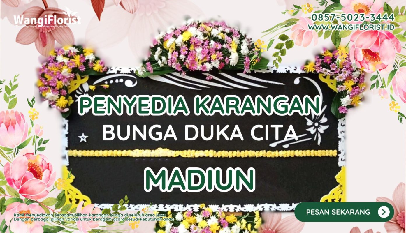 Karangan Bunga Duka CIta Madiun