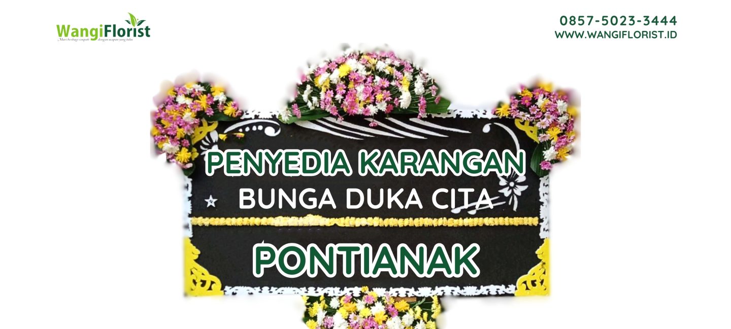 Karangan Bunga Duka Cita Pontianak