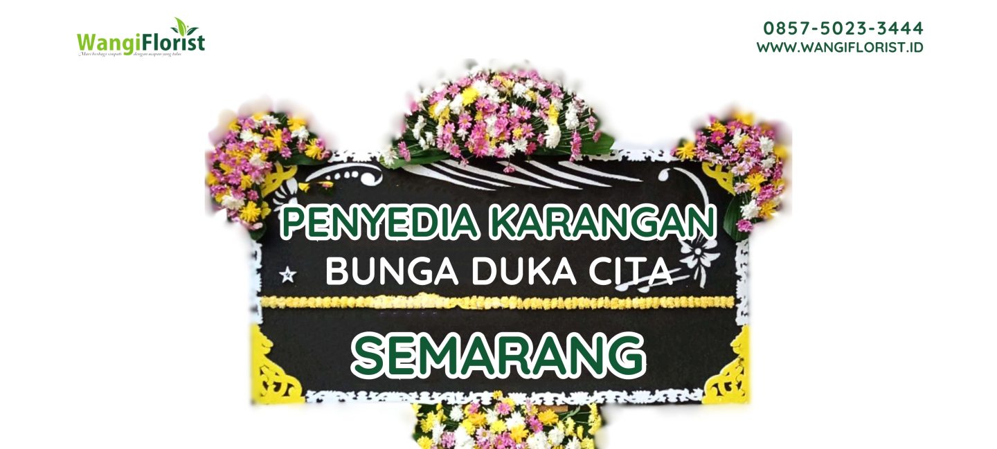 Karangan Bunga Duka CIta Semarang