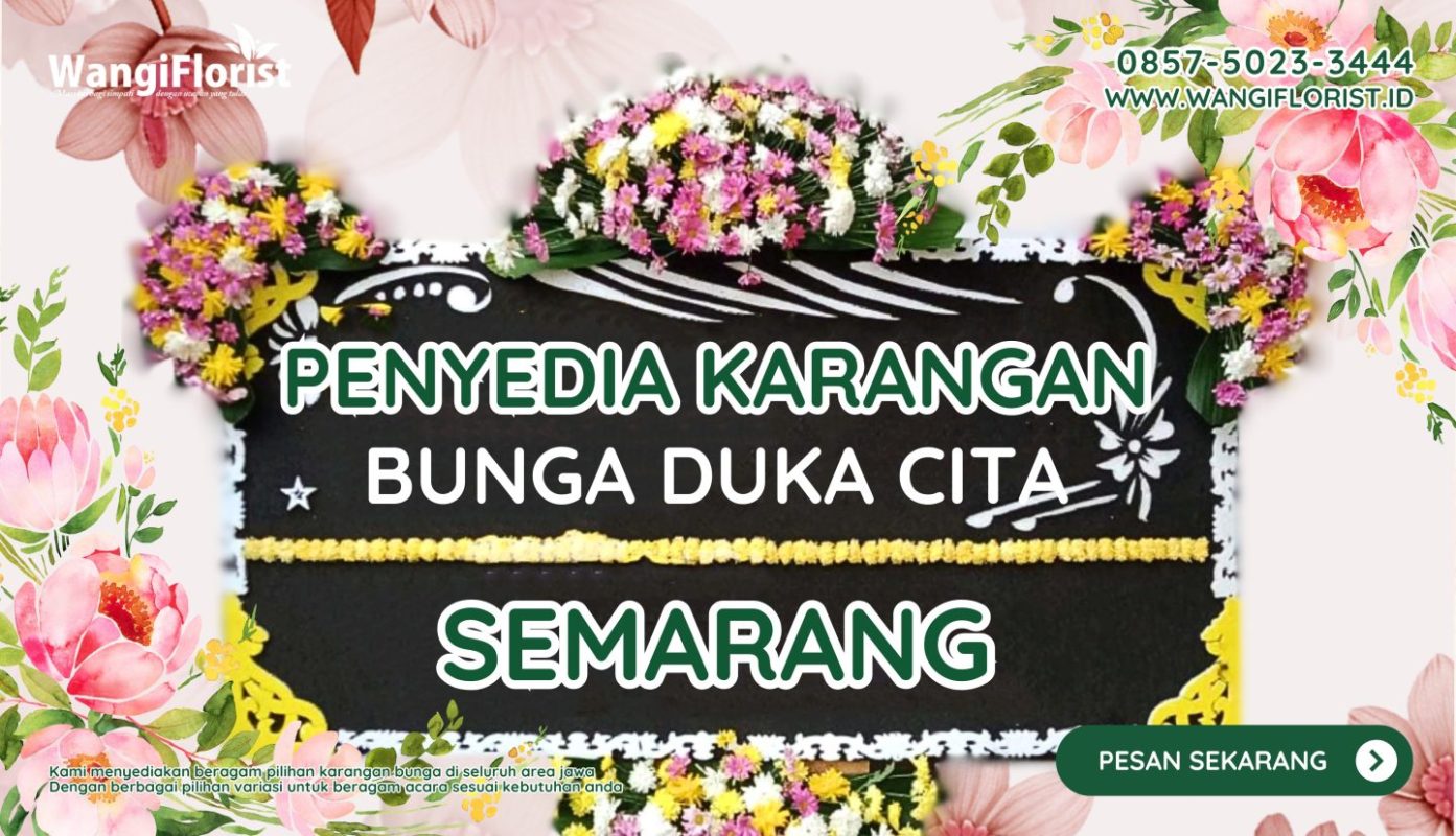 Karangan Bunga DUka CIta Semarang
