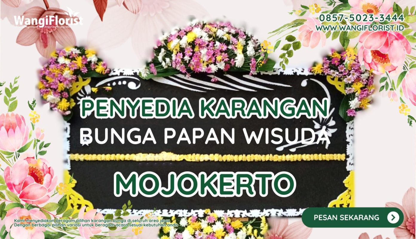 Karangan Bunga Papan Wisuda Mojokerto