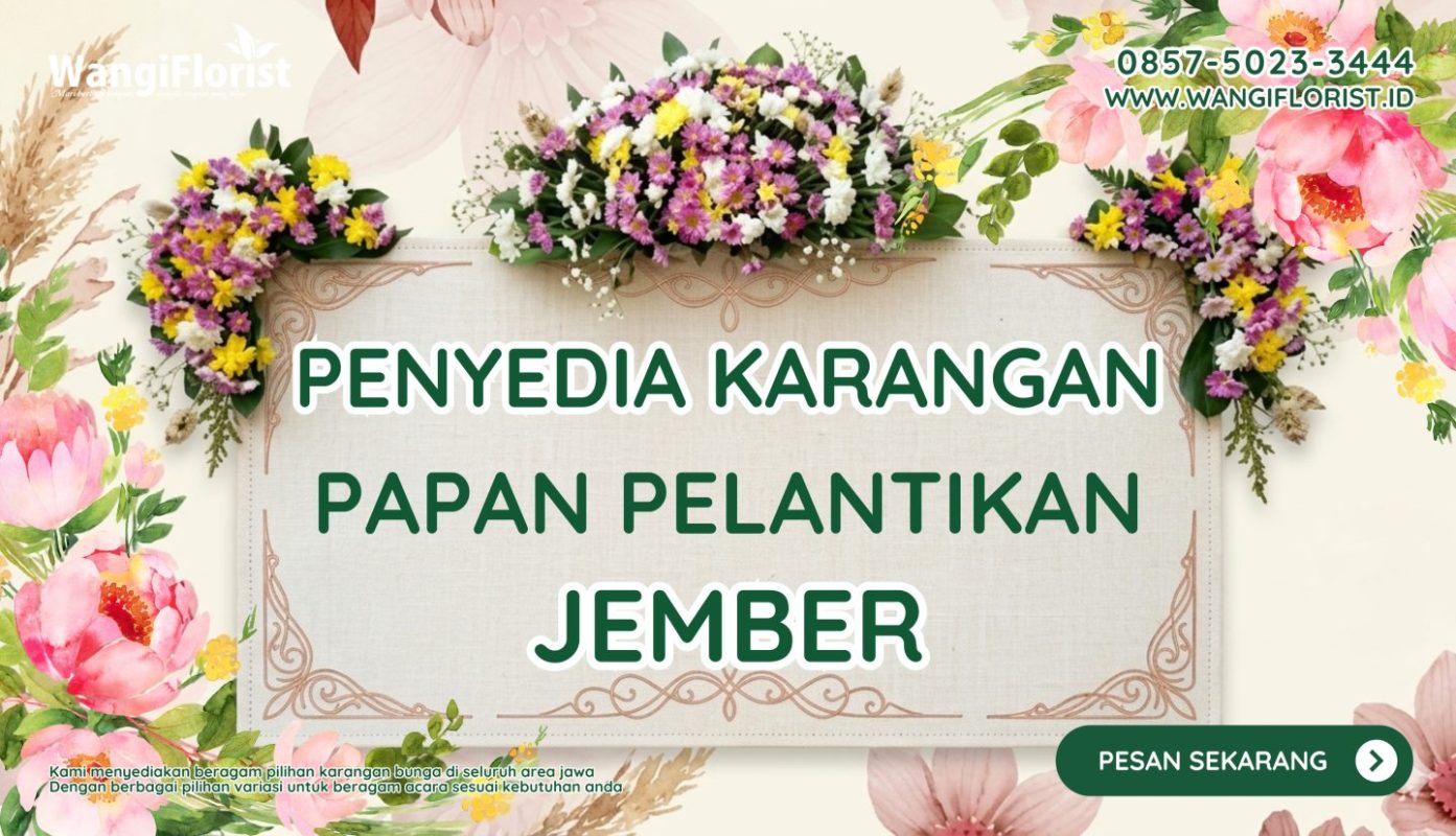 Karangan Bunga Papan Pelantikan Jember