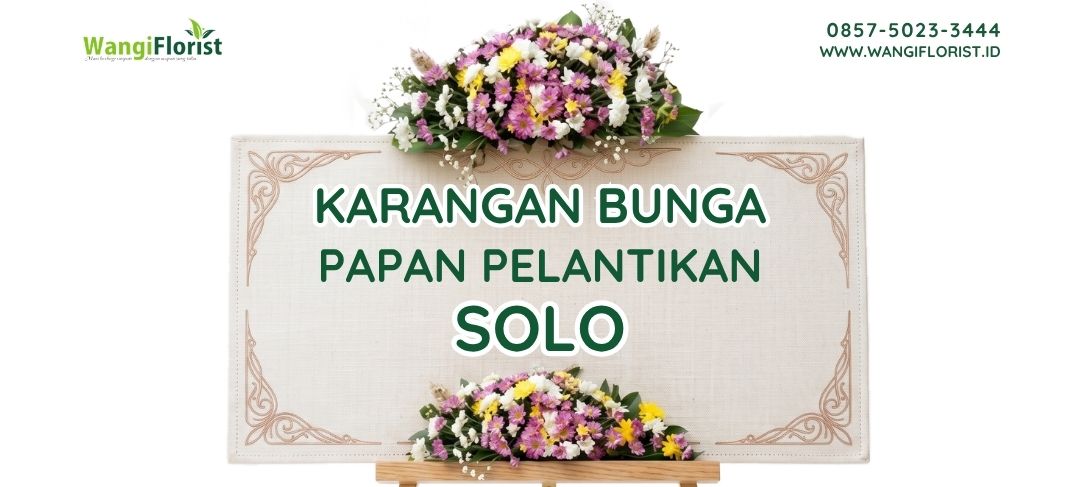 Penyedia Karangan Bunga Papan Pelantikan