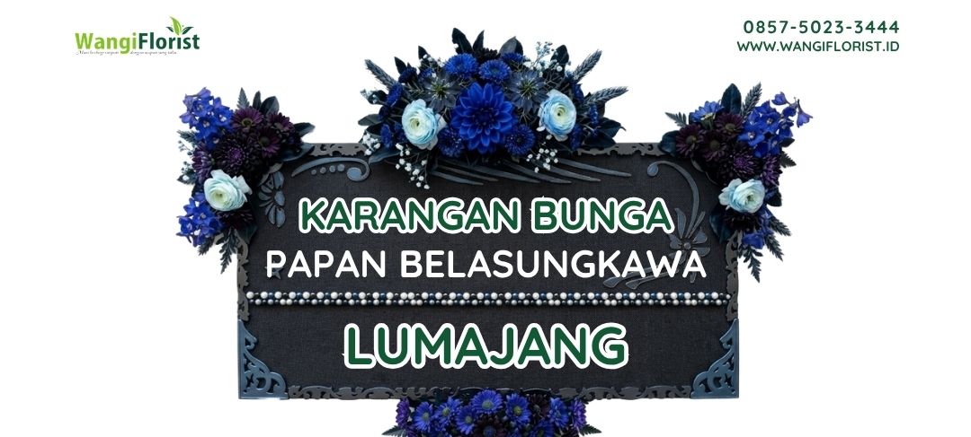 Karangan Bunga Papan Belasungkawa Lumajang