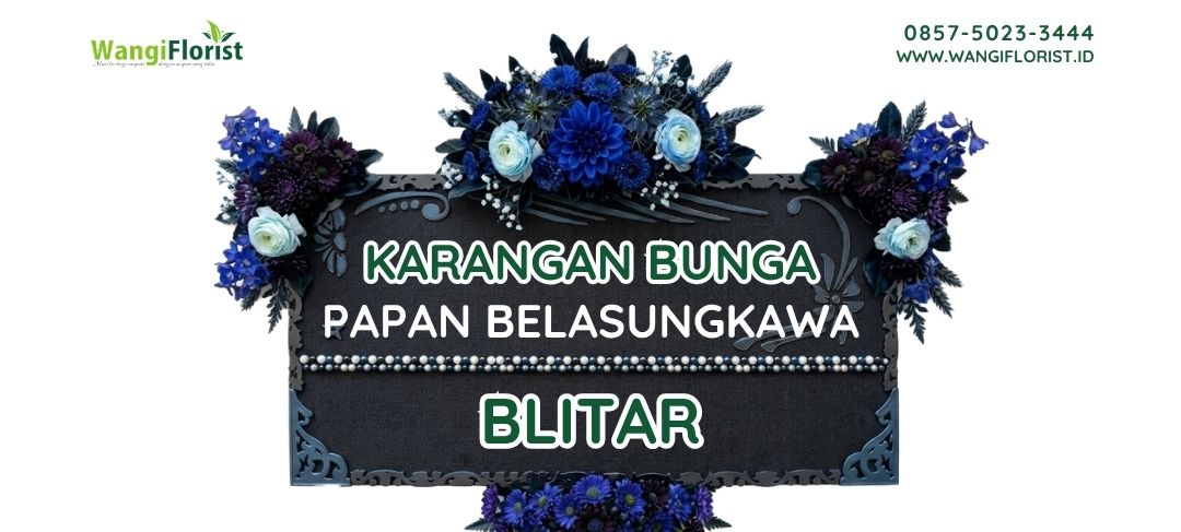 Karangan Bunga Papan Belasungkawa Blitar