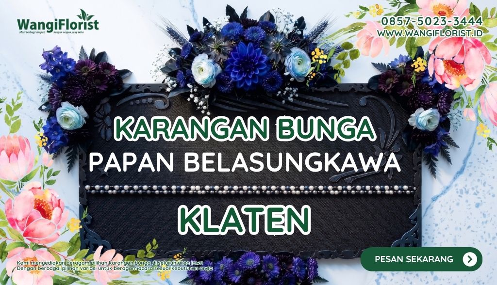 Karangan Bunga Papan Belasungkawa Klaten