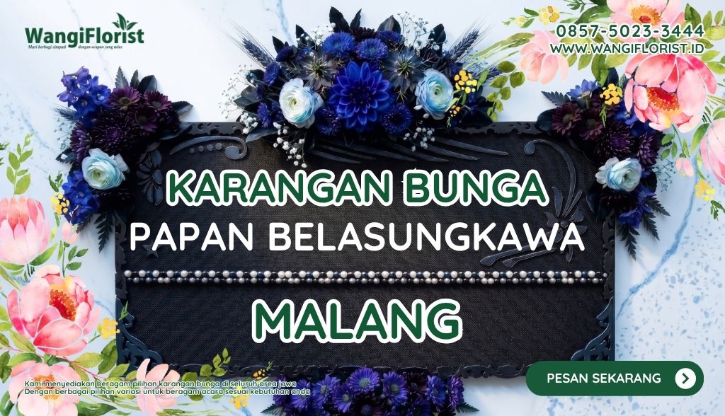Karangan Bunga Papan Belasungkawa Malang
