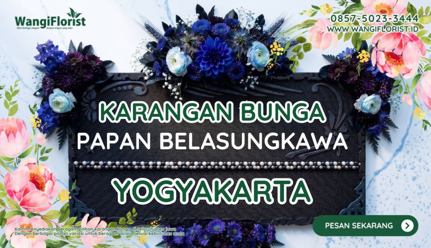 Karangan Bunga Papan Belasungkawa Yogyakarta