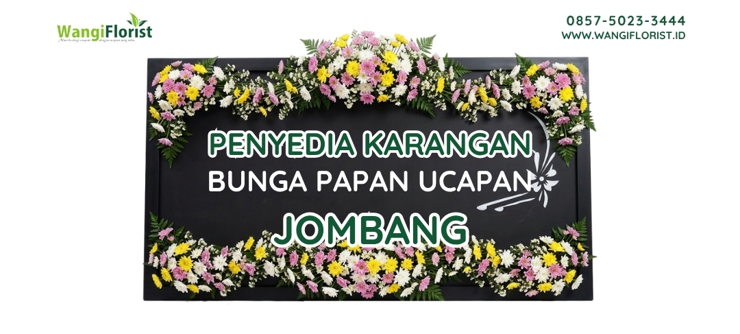 Karangan Bunga Papan Ucapan Jombang