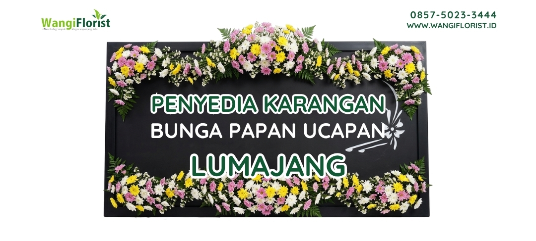 Karangan Bunga Papan Ucapa Lumajang