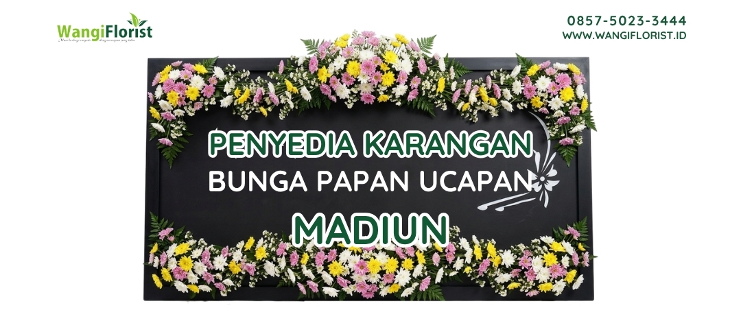 Karangan Bunga Papan Ucapan Madiun