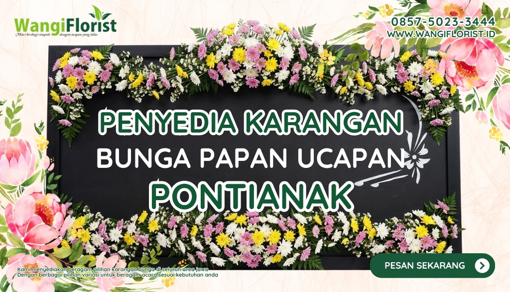 Karangan Bunga Papan Ucapan Pontianak