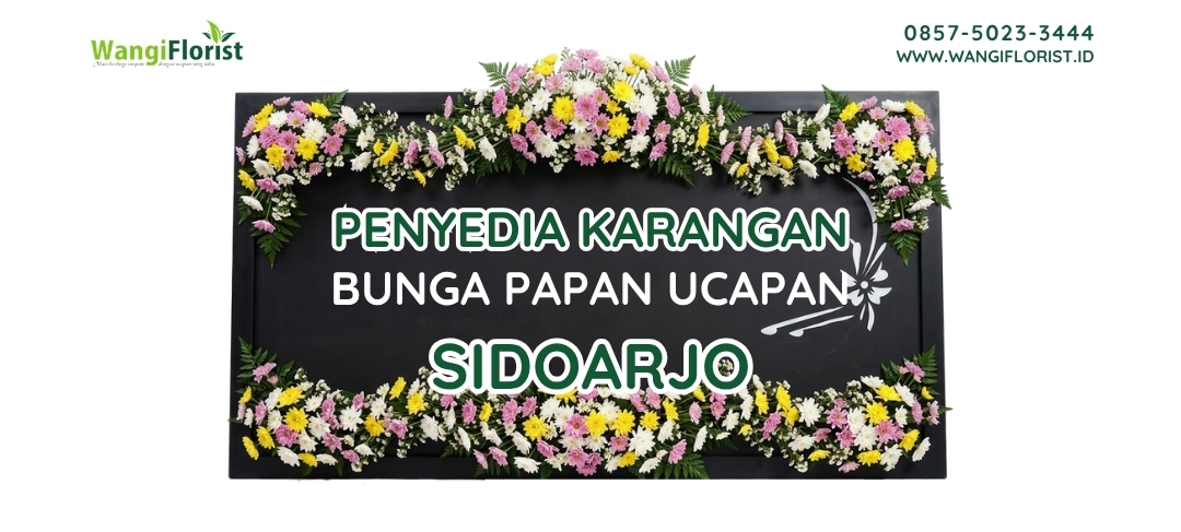 Karangan Bunga Papan Ucapan Sidoarjo