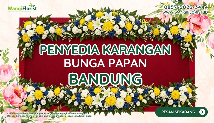 Karangan Bunga Papan Bandung