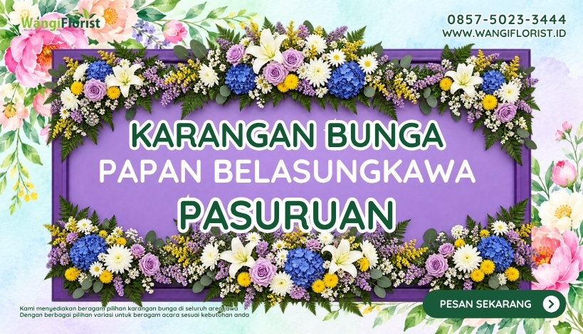 Karangan Bunga Papan Belasungkawa Pasuruan