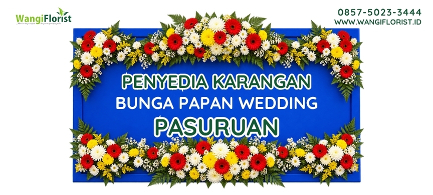 Karangan Bunga Papan Wedding Pasuruan
