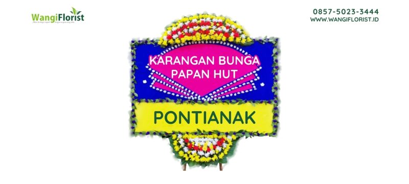 karangan bunga papan HUT Pontianak