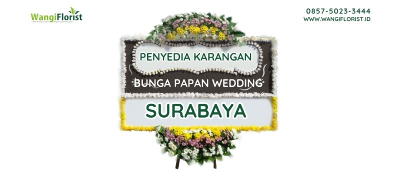 Karangan Bunga Papan Wedding Surabaya